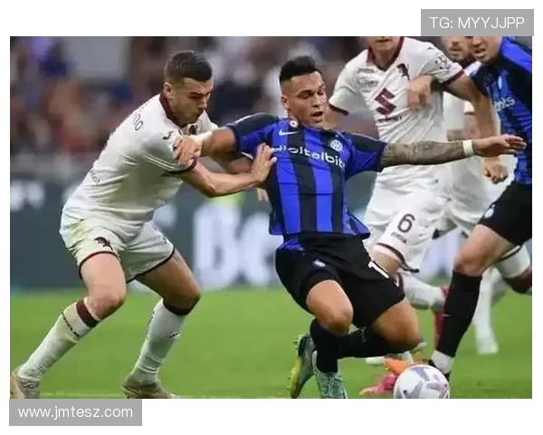 国米大战尤文巅峰对决揭幕意甲新格局谁能问鼎豪门荣光